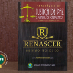 Seminário de Justiça de Paz e Manual de Casamento